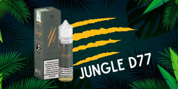 Jungle D77 super Flavor Mix&Vape un gusto tropical tutto da scoprire!